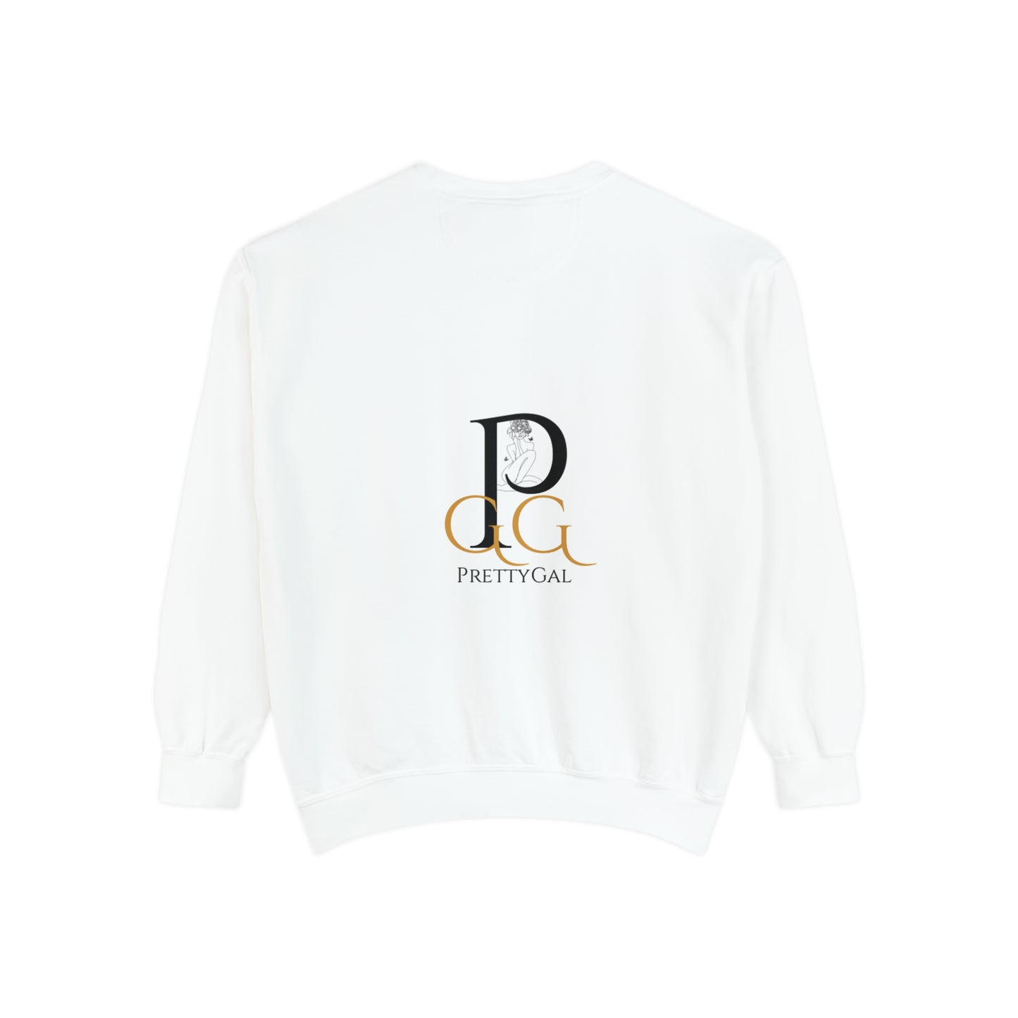 PrettyGal Sweatshirt - PrettyGal Gains 