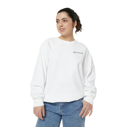 PrettyGal Sweatshirt - PrettyGal Gains 