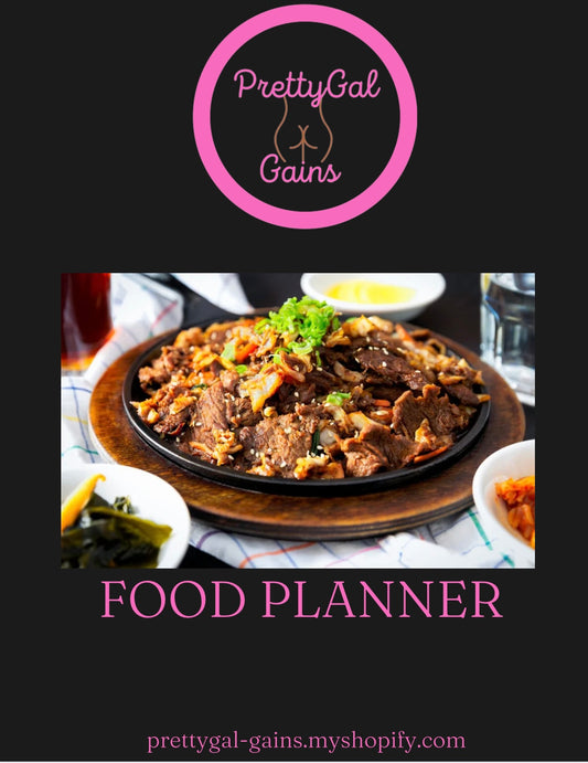 Food Planner - PrettyGal Gains 